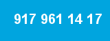 917 961 14 17